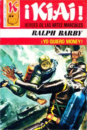 [Bolsilibros - ¡KIAI! 65] • ¡Yo quiero money!